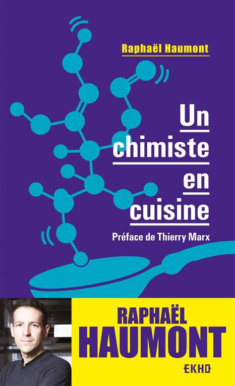 Un Chimiste En Cuisine 2e éd Raphaël Haumont Un chimiste en cuisine